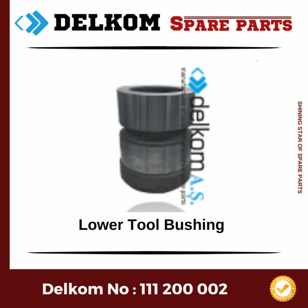 Lower Tool Bushing